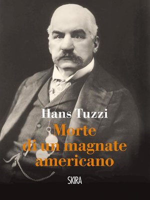 cover image of Morte di un magnate americano